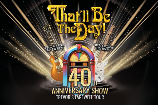 Gold text reading "That'll Be The Day" next to an image of a jukebox and two guitars.
