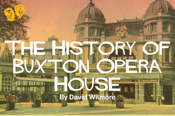 An old image of Buxton Opera House with an orange hue over it.