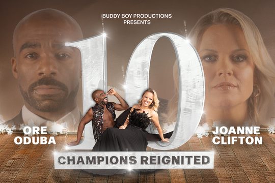 Ore and Joanne sit at the base of a giant '10' beneath them reads champions reignited. Next to them are two large semi-transparent images of their heads