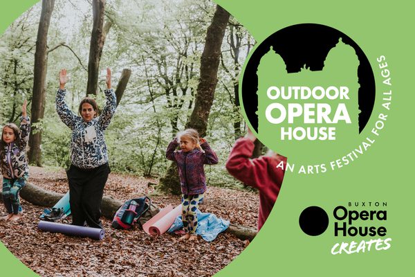 A mum and two children in colourful coats doing yoga in a forest with leaves on the floor. Outdoor Opera House logo and Buxton Opera House Creates logo.