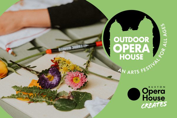 Paper and pens with colourful flowers on top. Outdoor Opera House logo and Buxton Opera House Creates logo.