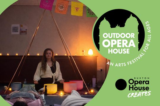 A woman meditating surrounded by candles. Outdoor Opera House logo and Buxton Opera House Creates logo.