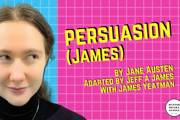 A blue and pink background made up of a grid of small squares. A woman looks up to one side and smiles. Yellow text: Persuasion (James) by Jane Austen, Adapted by Jeff A James with James Yeatman.