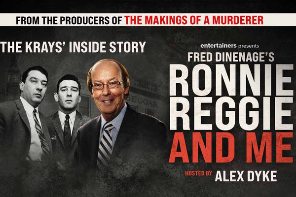 Collage of images of three men, one in colour and two in black and white. Text: Fred Dinenage's Ronnie Reggie and Me hosted by Alex Dyke.