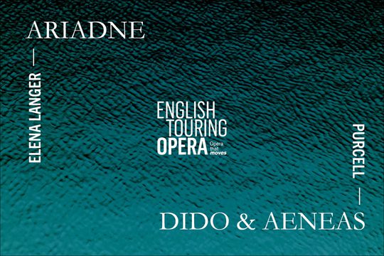 A textured turqoise background. Text: Ariadne: Elena Langer, Dido & Aeneas, Purcell.