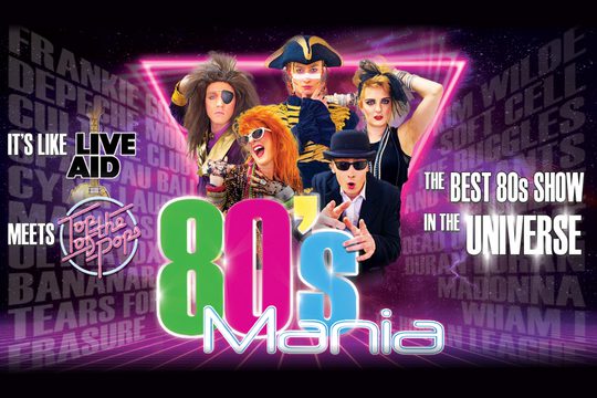 Various people in 80s themed costumes. The text is in neon colours and says 80s Mania.